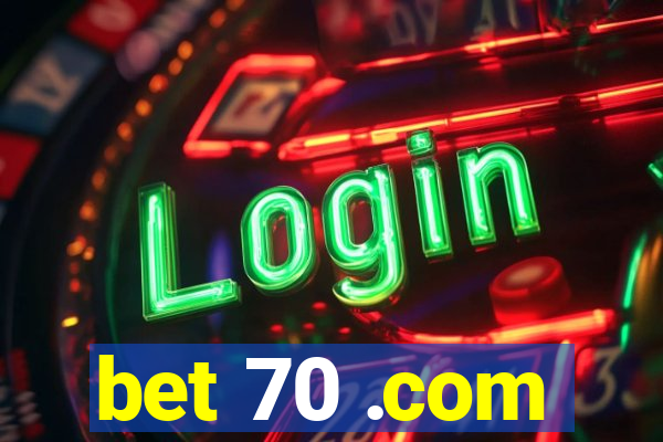 bet 70 .com